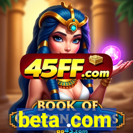 beta .com